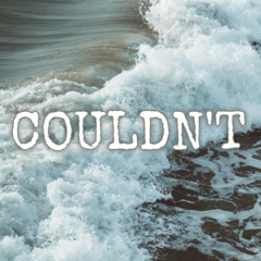 COULDN'T