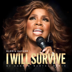 Gloria Gaynor - I Will Survive (Dj Dark & Mentol Remix)
