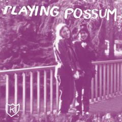 Playing Possum
