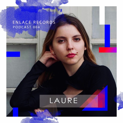 LAURE - ENL_PODCAST 004