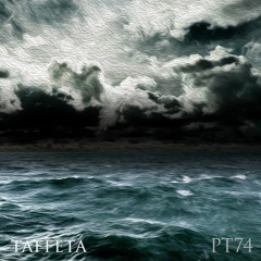 TAFFETA | Part 74