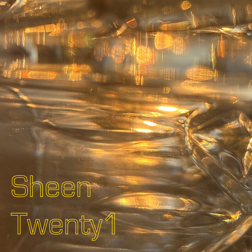 Sheen - Twenty1