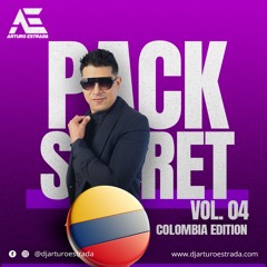 Arturo Estrada - Pack Secret Vol. 4 ( IN COLOMBIA ) ¡¡¡CLICK TO DOWNLOAD!!!