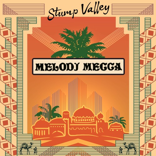Stump Valley - Melodj Mecca [Soul Clap Records]