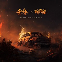 AKRVSIA & MALAISE - SCORCHED EARTH