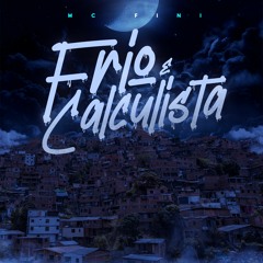 FRIO E CALCULISTA - MC Fini (DJ Bronks O Chefiin e DJ Malukas) 2024