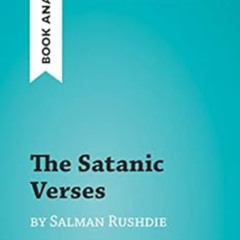 download EPUB 📌 The Satanic Verses by Salman Rushdie (Book Analysis): Detailed Summa