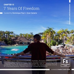 Chapter 15 | 7 Years Of Freedom