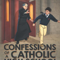 [Free] EPUB ✏️ Confessions of a Catholic High School Graduate by  Vic Ferrari EPUB KI