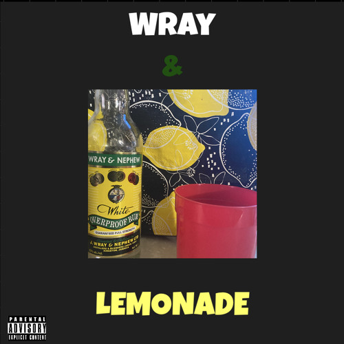 Wray And Lemonade