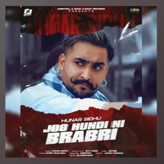 Jdo Hundi Ni Brabri Hunar Sidhu