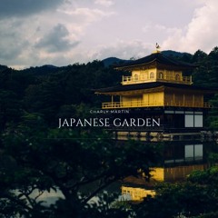Charly Martin - Japanese Garden