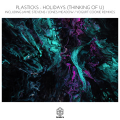 Holidays [Thinking Of U] (Yogurt Cookie's Ambient Mix)