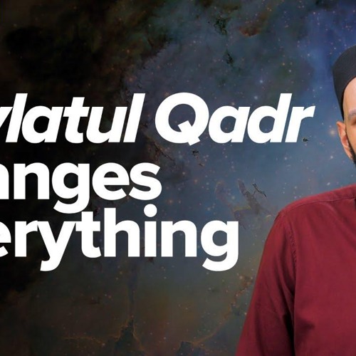 When The Decree Shocks Everyone on Laylatul Qadr | Khutbah by Dr. Omar Suleiman