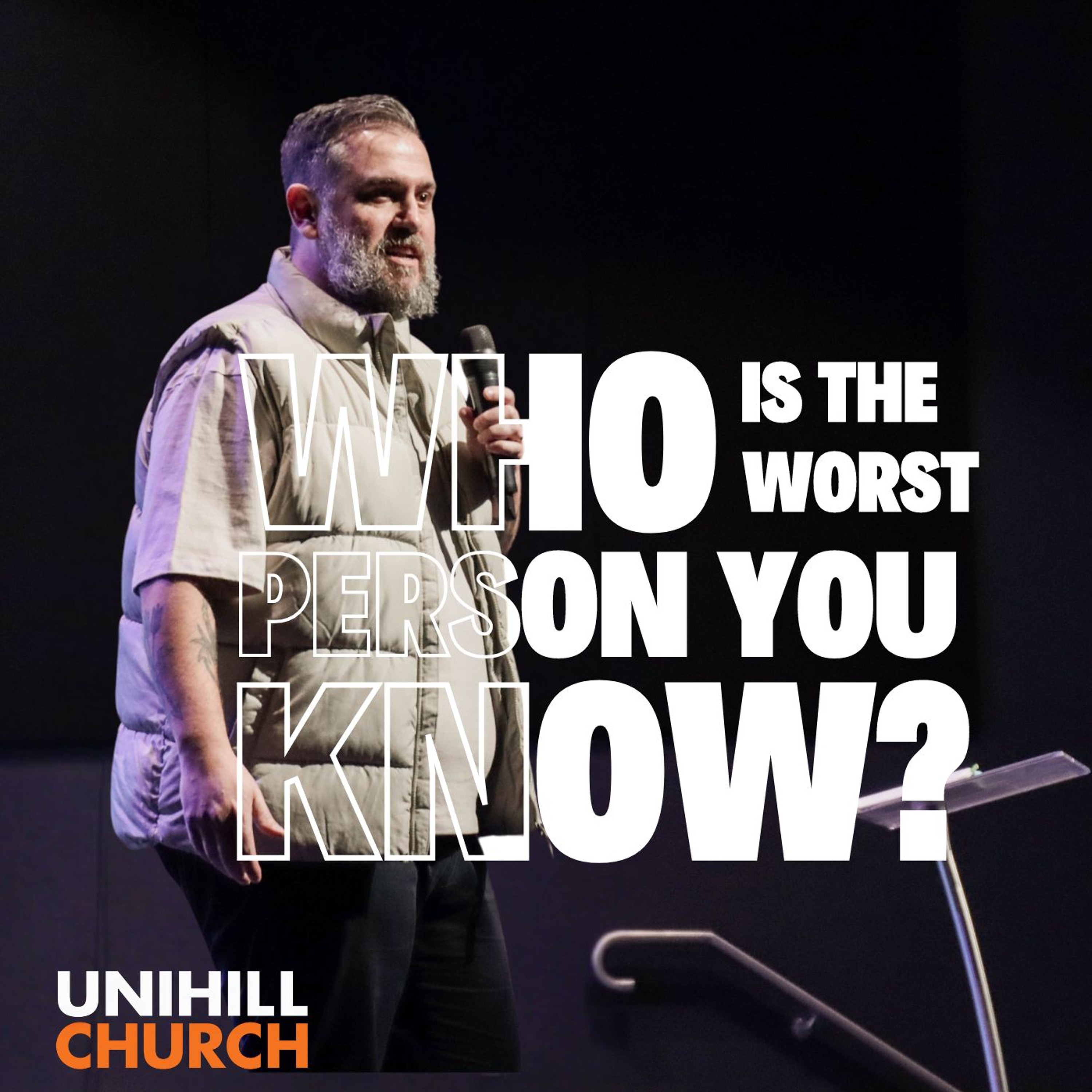 Who is the Worst Person You Know? | Pastor Nathan Flannery