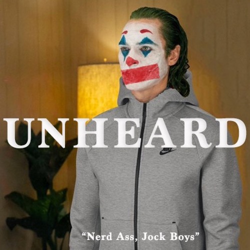 Episode 74 | "Nerd Ass, Jock Boys"