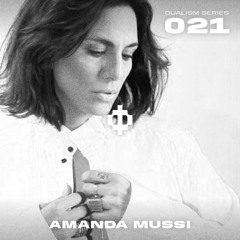 Dualism Series #021 - Amanda Mussi