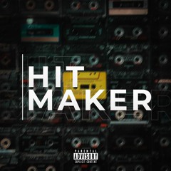 Hitmaker (Prod. JP)