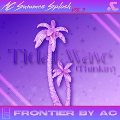 Blue-jy & Frank Eastman — Tidal Wave (Thinkin')
