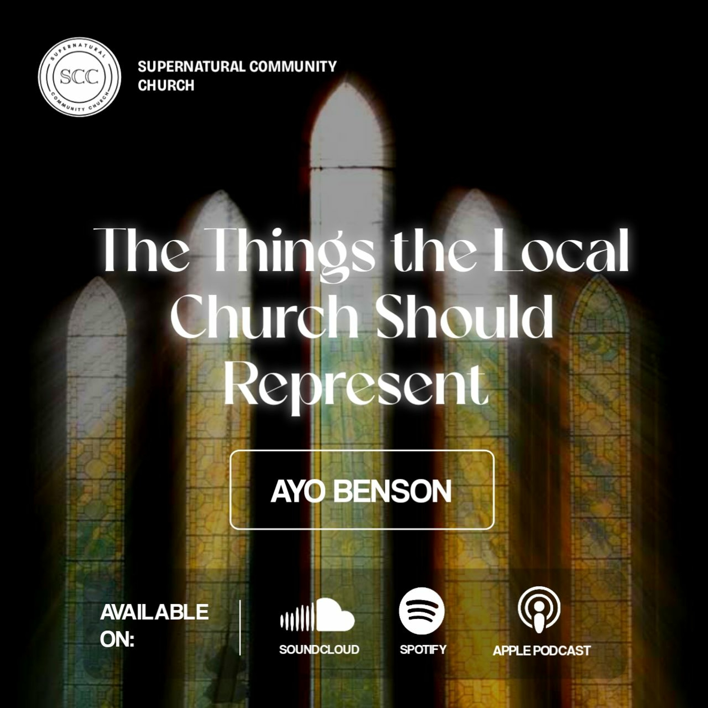 The Things The Local Church Should Represent