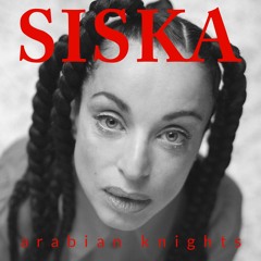 Arabian Knights (Siouxsie And The Banshees cover)