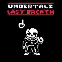 Stream Dusttrust Sans Listen To Undertale Last Breath Phases 1 10 With Plase 69 Too Playlist Online For Free On Soundcloud