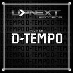 UPNEXT RECORDS INVITES D-TEMPO | MIXTAPE #009