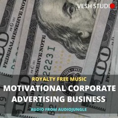 Motivational Corporate Advertising Business - Royalty Free Music AudioJungle