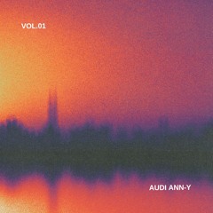 Vol.01 - Audi Ann-Y