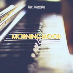 Morning Mood (2022)