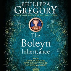 [Access] EPUB ✉️ The Boleyn Inheritance: A Novel (The Plantagenet and Tudor Novels) b
