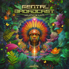 Mental Broadcast & Spatial plants - Huni Kuin