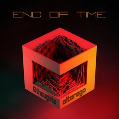 End Of Time ft. 0thoughts (C418 - Aria Math Remix)
