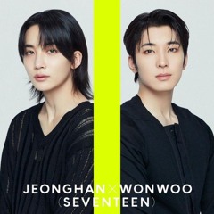 JEONGHAN X WONWOO (SEVENTEEN) - Last Night (어젯밤)Acoustic Ver .mp3
