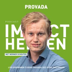 Impacthelden met Werner Schouten - Hein Wegdam, Bernardo Korenberg en Pauline Bieringa