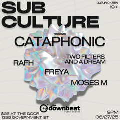 SUBCULTURE presents: RAFH & Two Filters and a Dream (Live)