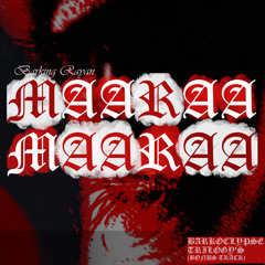 MAARA MAARA (Unreleased Bonus Track) - Barkoclypse Trilogy