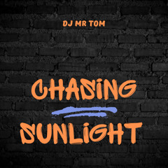 Chasing Sunlight