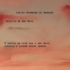 Receita De Ano Novo - Carlos Drummond de Andrade