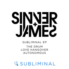 Sinner & James - The Drum