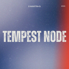 Tempest Node