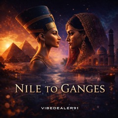 Nile to Ganges
