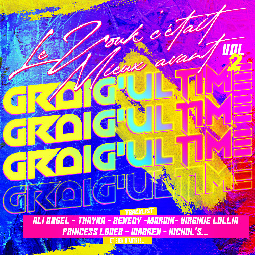 Le Zouk c'etait mieux avant VOL2 by G.U