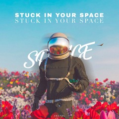 Swendl - Stuck In Your Space