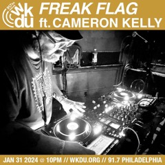 Freak Flag | Cameron Kelly | 2024-01-31