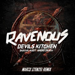Sascha Audit & Andre Drath - Devils Kitchen (Marco Stenzel Remix) - Snipped