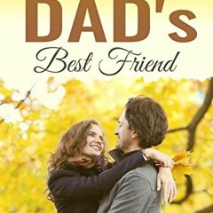 Read online Acting with Dad's Best Friend: Older Man Younger Woman Age Gap Instalove Romance (Steamy