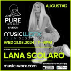 LANA SCOLARO - MUSIC WORX RADIO SHOW - RECORDED LIVE PRESENTED
