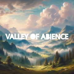 Valley of Abience