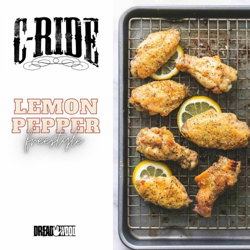 C- Ride -  Lemon Pepper Freestyle